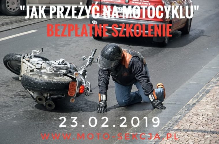 Jak przeżyć na motocyklu - bezpłatne szkolenie